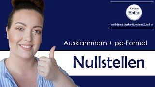 Nullstellen mit Ausklammern UND pq-Formel by einfach mathe!