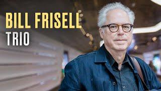 Bill Frisell Trio | Jazz | Guitar