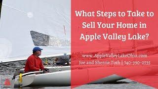 How To Get Your Home In Apple Valley Lake Ready To Sell | Call Joe and Sherrie Toth at 740-390-0735