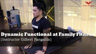 Dynamic Functional Training with Instructor Gilbert Pangalila at Family Fitness
