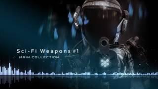 Sci-Fi Weapons -- Sound FX Library -- (Free Updates)