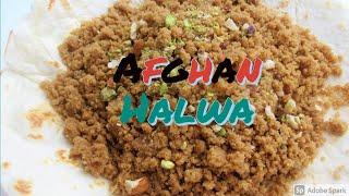 AFGHAN HALWA | EASY RECIPE | AFGHAN SWEETS