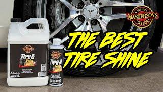THE BEST TIRE DRESSING FOR YOUR CAR - No Sling - Masterson's Car Care Tire & Trim Shine