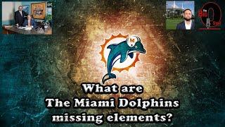 Big O and David Furones - What are The #MiamiDolphins Missing Elements?  012324
