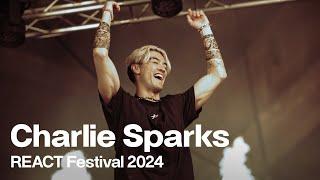 Charlie Sparks | REACT Festival 2024