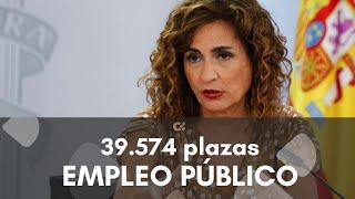 Aprobada oferta de empleo público 2023 con 39.574 plazas