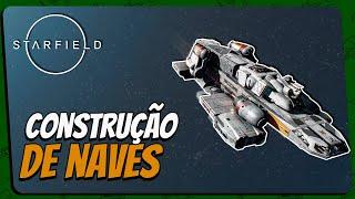 Starfield Como construir uma nave (PTBR) #02