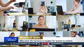 Global Business: Why Women are Struggling to Achieve a Work-Life Balance