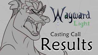 Wayward Light | Episode 2: CC Results and SNEAK PEEK