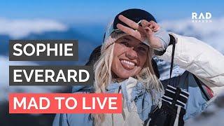 Sophie Everard - Mad to Live