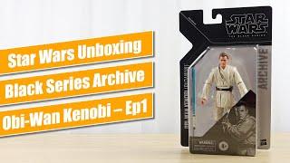 Obi-Wan Kenobi (Padawan) Black Series Archive 6" Figure - Star Wars Unboxing