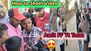 How to Shoot Video @amitffytcomedy Team || Live Dekhlo 