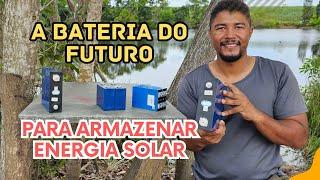 A BATERIA DO FUTURO PARA ARMAZENAR ENERGIA SOLAR