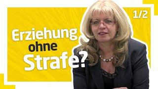 Erziehung ohne Strafe Teil 1