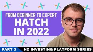 Beginners Guide to Hatch in 2022 | NZ Investing Platform Series Part 3