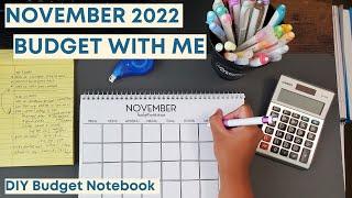 Budget With Me November 2022 | DIY Budget Notebook