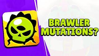 NEW BRAWL TALK! -  Brawler Mutations?