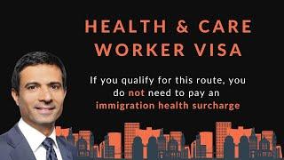 UK Health & Care Worker Visa | UK Skilled Worker Visa