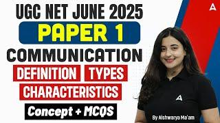 UGC NET Paper 1 | Communication UGC NET Paper 1 | Definition ⁠Types Characteristics Concept & MCQ's