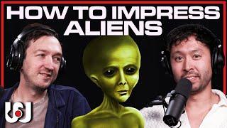 042: What Could We Show Aliens?