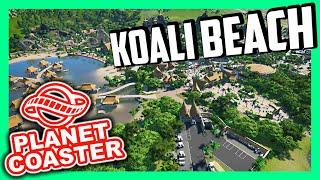 Koali Beach  Von den Besten gebaut | PARKTOUR - Planet Coaster