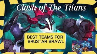 Best teams for Clash of the Titans - Brustar Brawl - Hero Wars: Dominion Era