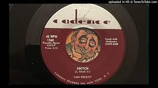 Don Wright - Switch (Cadence) 1958