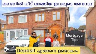 ലണ്ടനിൽ വീട് വാങ്ങുന്നവർ അറിയാൻ | how to make the deposit to buy a house in UK|London home tour