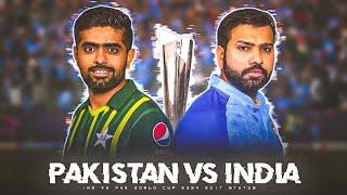 India Vs Pakistan Status || Ind Vs Pak Edit World Cup 2024 Status ||
