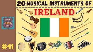 20 MUSICAL INSTRUMENTS OF IRELAND | LESSON #41 |  MUSICAL INSTRUMENTS | LEARNING MUSIC HUB