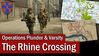 The Rhine Crossing: Operations Plunder & Varsity | March 1945