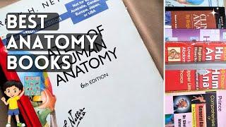 Top 4 Best Anatomy Books For Medical Students 