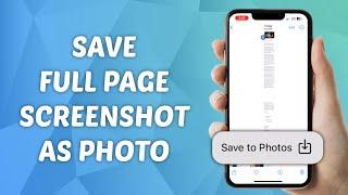 How to Save Full Page Screenshot as Photo on iPhone ! (iOS 17)