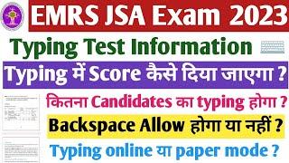 EMRS JSA Typing Test में Score कैसे दिया जाएगा। EMRS JSA Typing information। emrs jsa cut off। emrs।