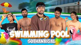 Swimming Pool Sothanaigal | Micset