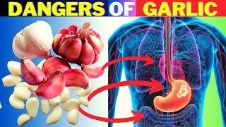 Dangers of Consuming Garlic | Garlic’s Side Effects | Take Garlic but Avoid this Mistake!