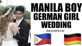 MANILA BOY - GERMAN GIRL WEDDING I Vlog on with Rj & Tin I Vlog 30