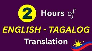 2 HOURS of English-Tagalog Sentence Practice | Learn & Speak Filipino Fluently!