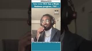 Take note! HCC has a Music Business program. Watch Part 1!