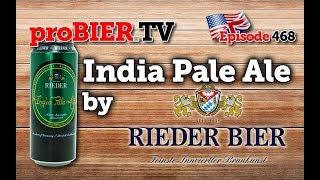 IPA by Rieder Bier | proBIER.TV - Craft Beer Review #468 [4K]