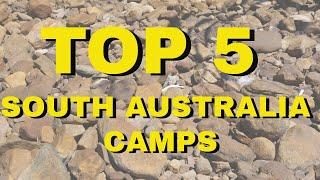 Our Top 5 South Australia Camps + free dog friendly low cost remote + more & a call to action EP.67