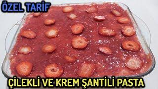 Bol Çilekli ve Krem Şantili Pasta Tarifi (Özel Tarif)