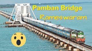 Pamban Bridge - Rameswaram - Train in the Sea (ODIA)
