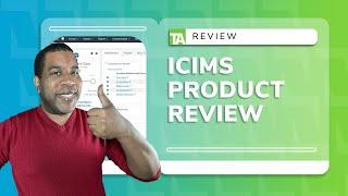 iCIMS Product Review (2023)