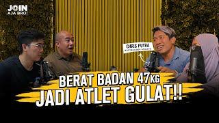 CHRIST PUTRA: BERAT BADAN 47KG JADI ATLET GULAT!!