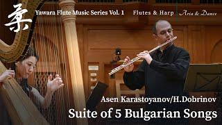 Assen Karastoyanov (Arr.H Dobrinov) - Suite of Five Bulgarian Dances