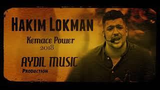 Hakim Lokman - kEMANCE POWER - #aydilmusicproduction