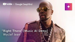 "Right There" (Music AI Demo) - Wyclef Jean