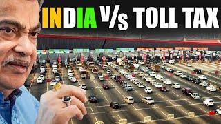 Are we Indians paying too much Toll Tax? | India vs world.