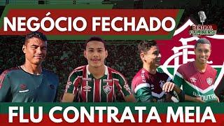 FLUMINENSE ACERTA A CONTRATAÇÃO DE JOVEM MEIA! | FLU ENFRENTA CUIABÁ COM THIAGO SILVA E NOVIDADES!